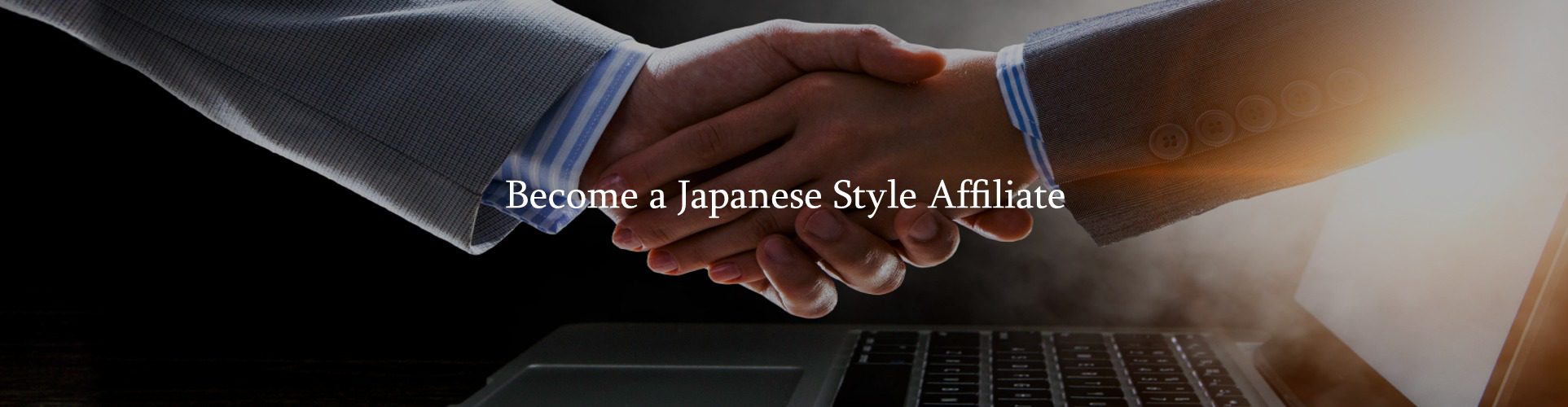 Become a Japanese Style Affiliate